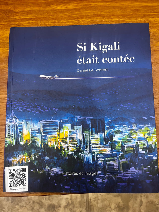 If Kigali was a tale (Book)